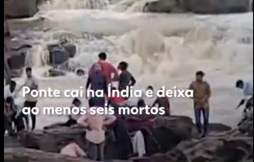 Ponte colapsa na Índia e deixa 6 mortos, diz agência